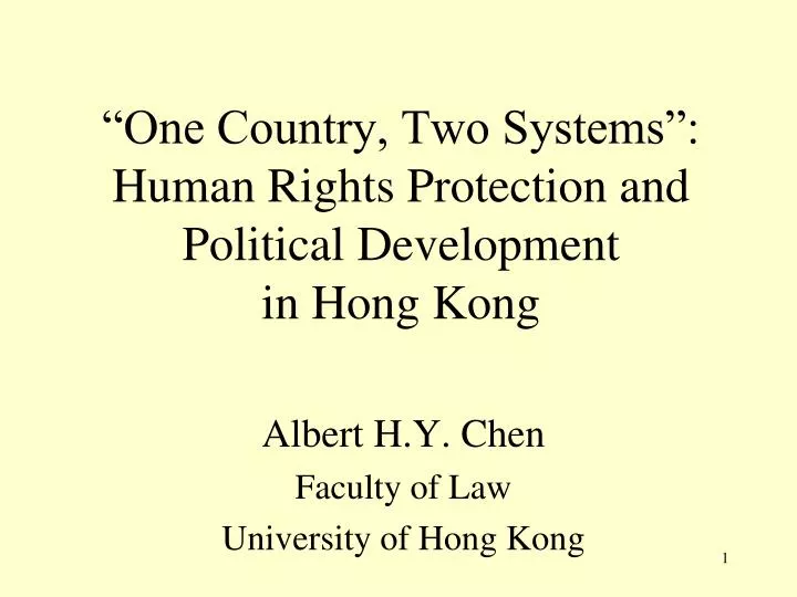 one country two systems human rights protection and political development in hong kong