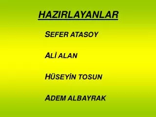 hazirlayanlar