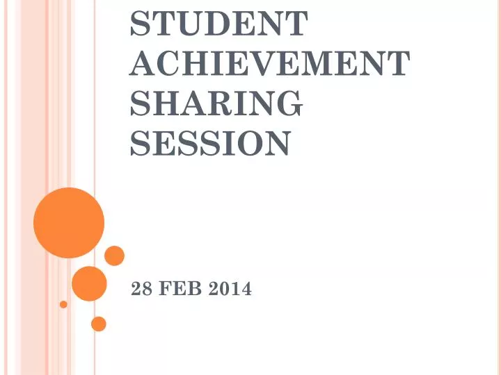 student achievement sharing session