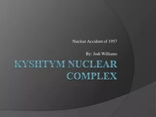 Kyshtym Nuclear Complex