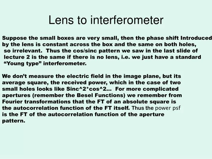 lens to interferometer