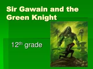 sir gawain and the green knight