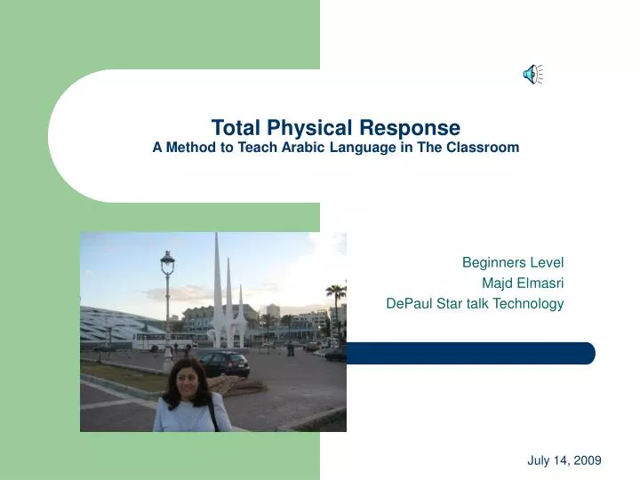 total physical response a method to teach arabic language in the classroom