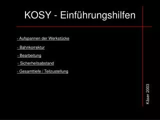kosy einf hrungshilfen