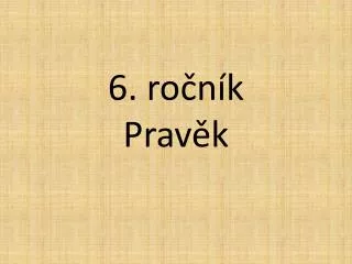 6 ro n k prav k
