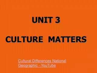 unit 3 culture matters