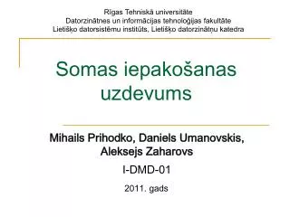 somas iepako anas uzdevums