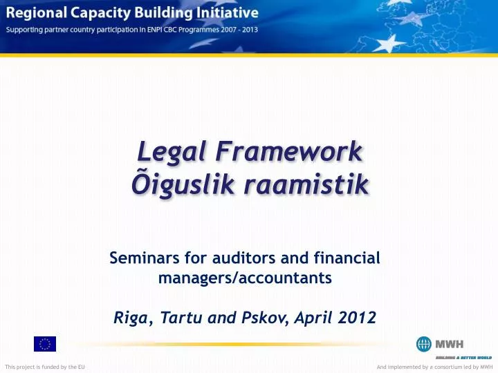 legal framework iguslik raamistik