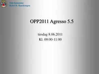 opp2011 agresso 5 5