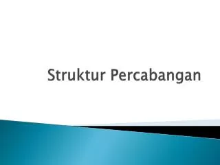 struktur percabangan