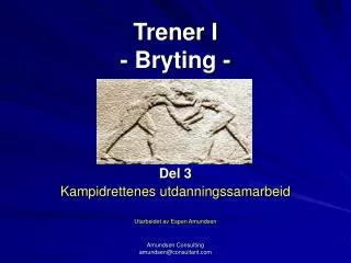 trener i bryting