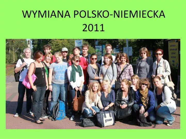 wymiana polsko niemiecka 2011