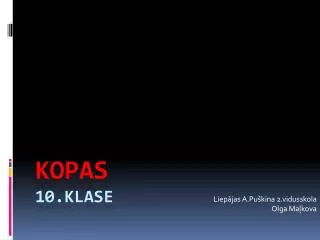 liep jas a pu kina 2 vidusskola olga ma kova
