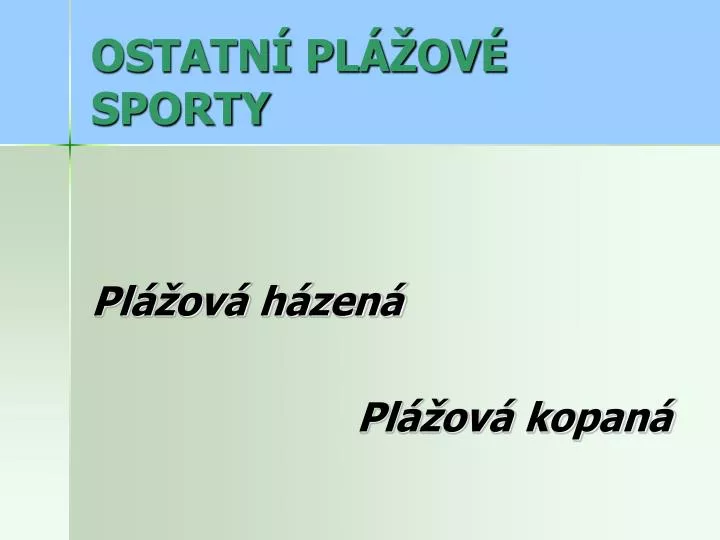 ostatn pl ov sporty