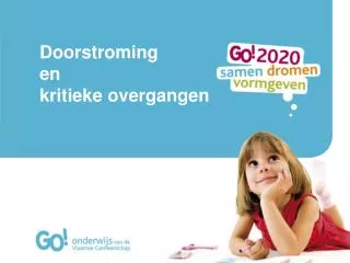 doorstroming en kritieke overgangen