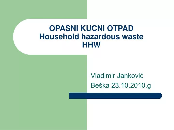 opasni kucni otpad household hazardous waste hhw
