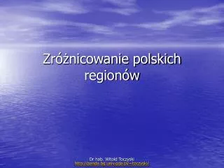 zr nicowanie polskich region w