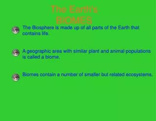 The Earth's BIOMES