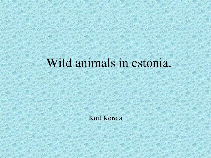 wild animals in estonia
