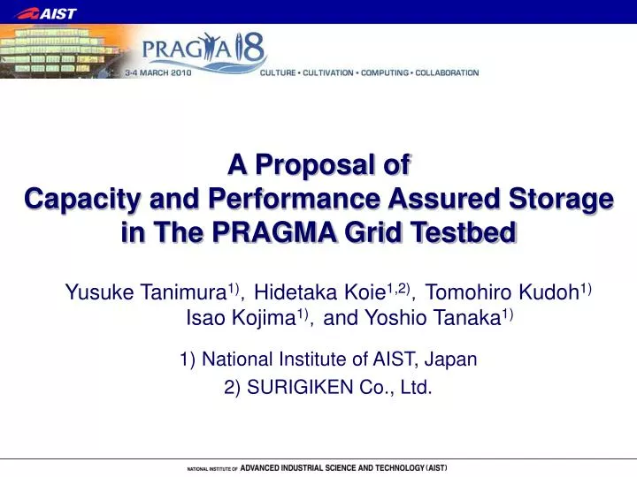 a proposal of capacity and performance assured storage in the pragma grid testbed
