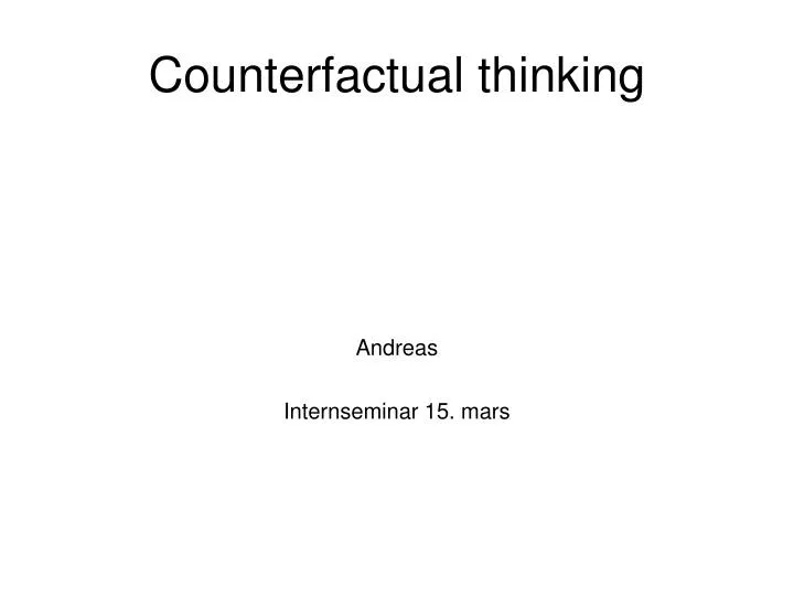 counterfactual thinking