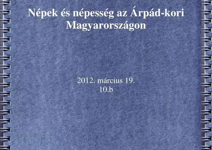 n pek s n pess g az rp d kori magyarorsz gon