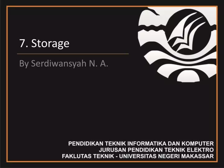 7 storage