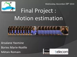 Final Project : Motion estimation