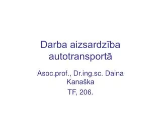 darba aizsardz ba autotransport