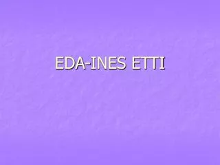 eda ines etti