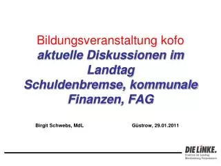 bildungsveranstaltung kofo aktuelle diskussionen im landtag schuldenbremse kommunale finanzen fag