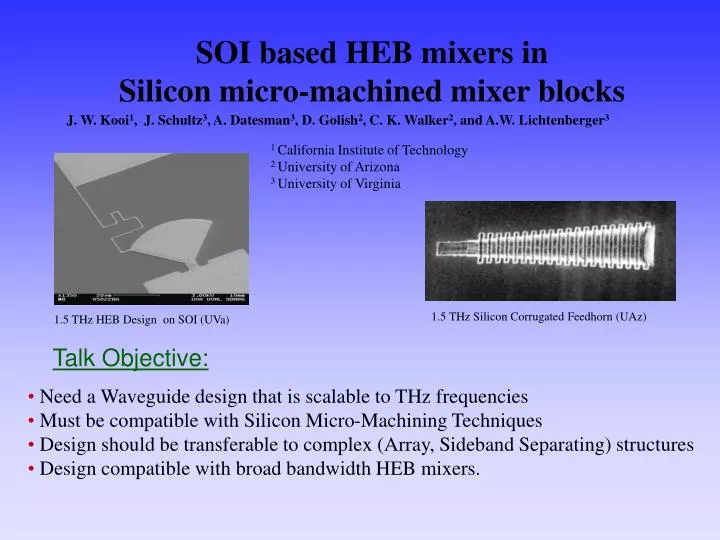 soi based heb mixers in silicon micro machined mixer blocks