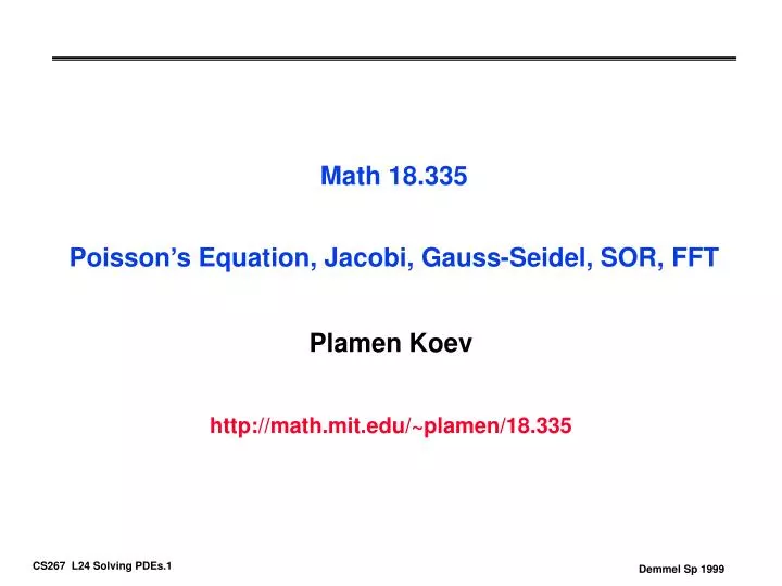 math 18 335 poisson s equation jacobi gauss seidel sor fft