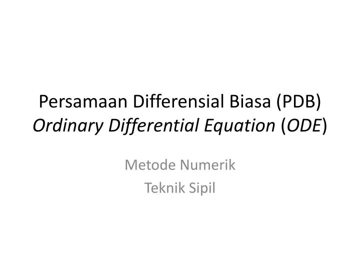 persamaan differensial biasa pdb ordinary differential equation ode