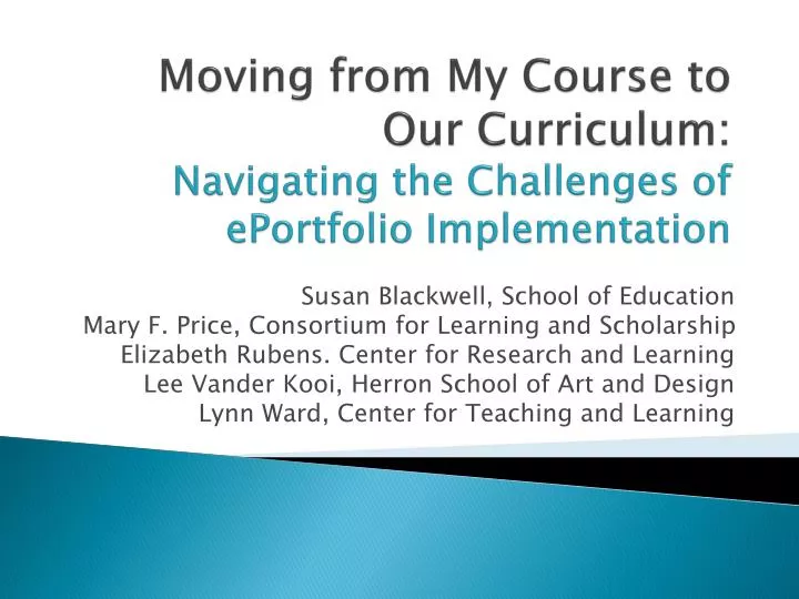 moving from my course to our curriculum navigating the challenges of eportfolio implementation