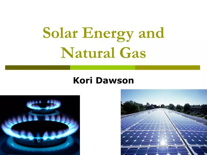 solar energy and natural gas