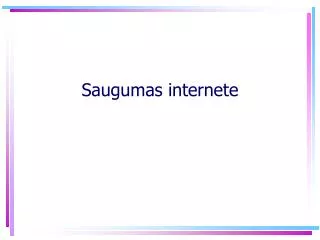 saugumas internete