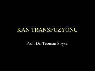 kan transf zyonu