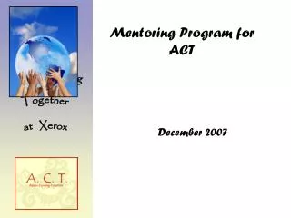Mentoring Program for ACT