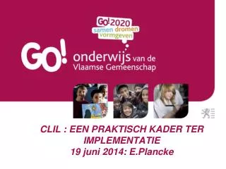 clil een praktisch kader ter implementatie 19 juni 2014 e plancke