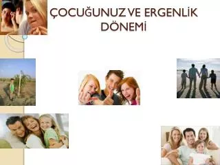 ocu unuz ve ergenl k d nem