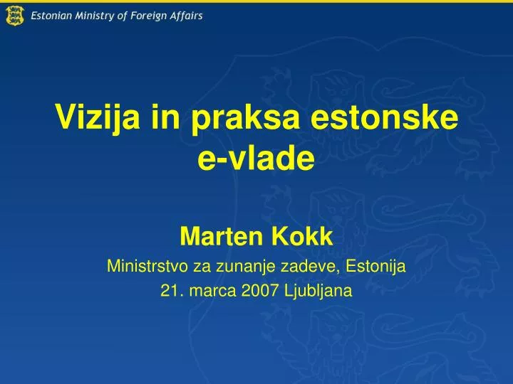 vizija in praksa estonske e vlade