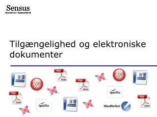 tilg ngelighed og elektroniske dokumenter