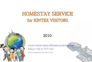HOMESTAY SERVICE for KINTEX VISITORS