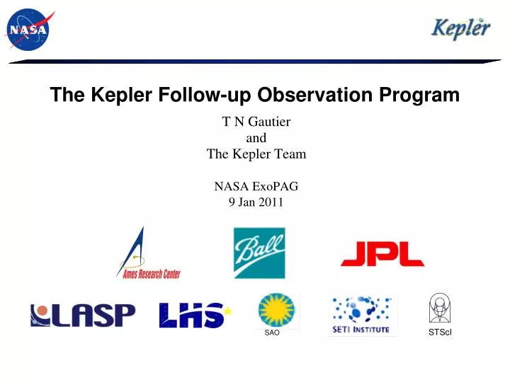 the kepler follow up observation program