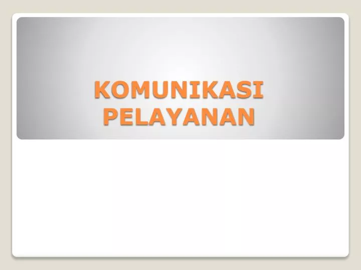 komunikasi pelayanan