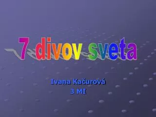 ivana ka urov 3 mi