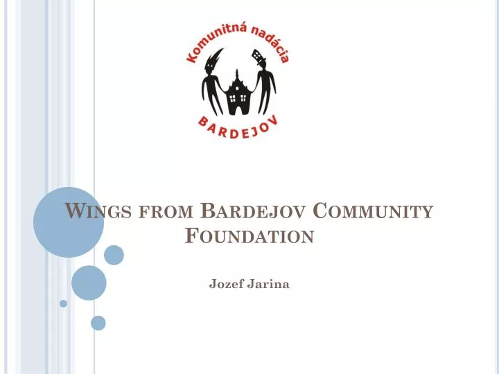 wings from bardejov community foundation