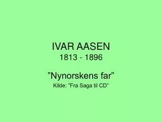 ivar aasen 1813 1896