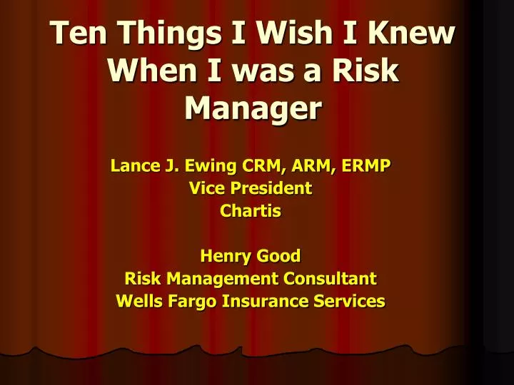 ten things i wish i knew when i was a risk manager